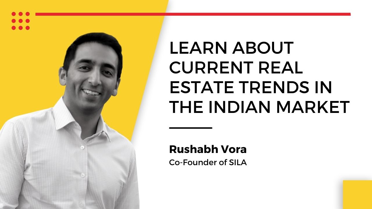 Rushabh Vora, Co-Founder of SILA