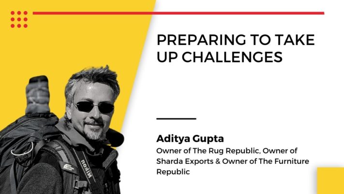 Aditya Gupta Owner of The Rug Republic, Owner of Sharda Exports & Owner of The Furniture Republic