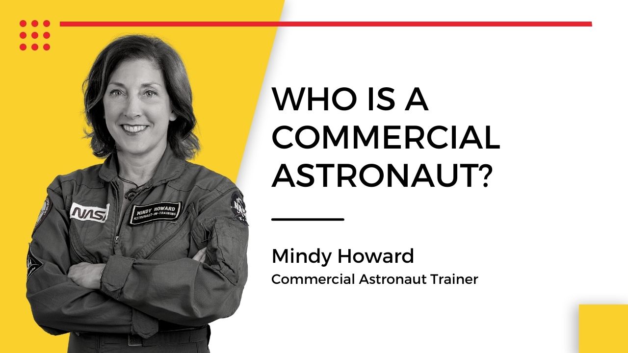 S3-E007-Mindy Howard, Commercial Astronaut Trainer