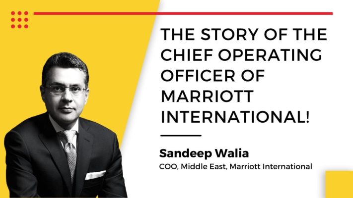 Sandeep Walia, COO, Middle East, Marriott International