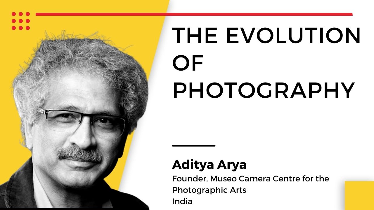 Aditya Arya, Founder, Museo Camera Centre for the Photographic Arts