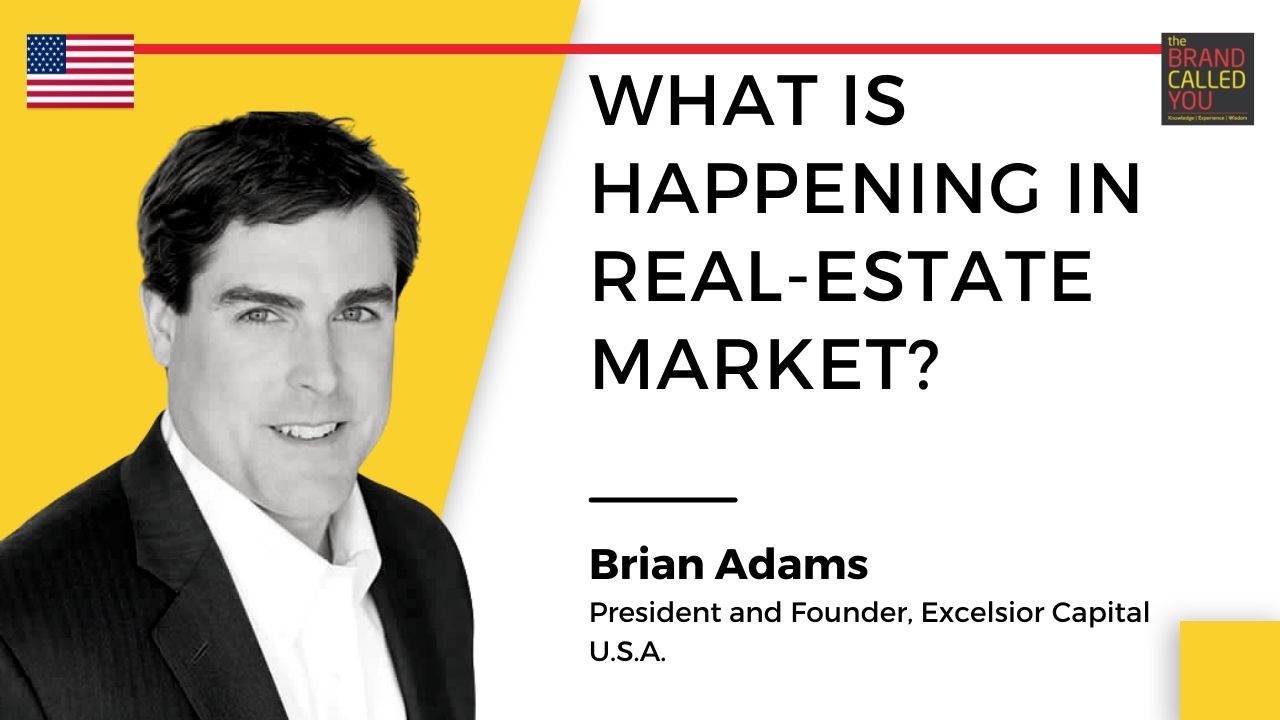 Brian Adams, President and Founder, Excelsior Capital