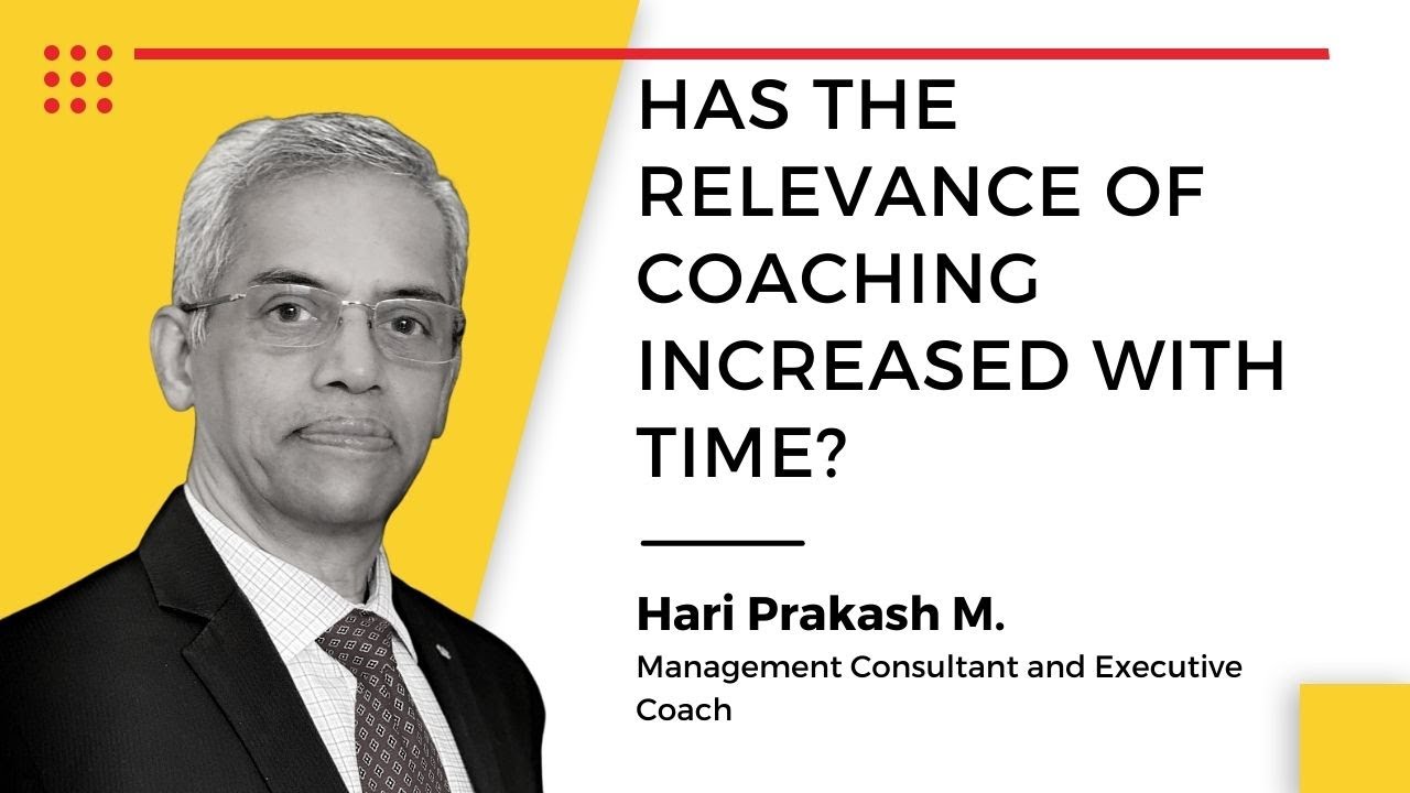 Hari Prakash M, Management Consultant and Executive Coach