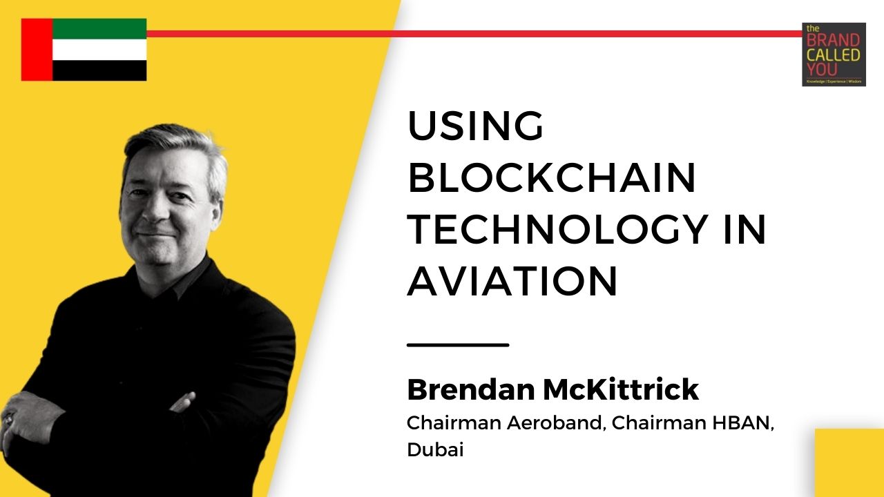 Brendan McKittrick, Chairman Aeroband, Chairman HBAN, Dubai