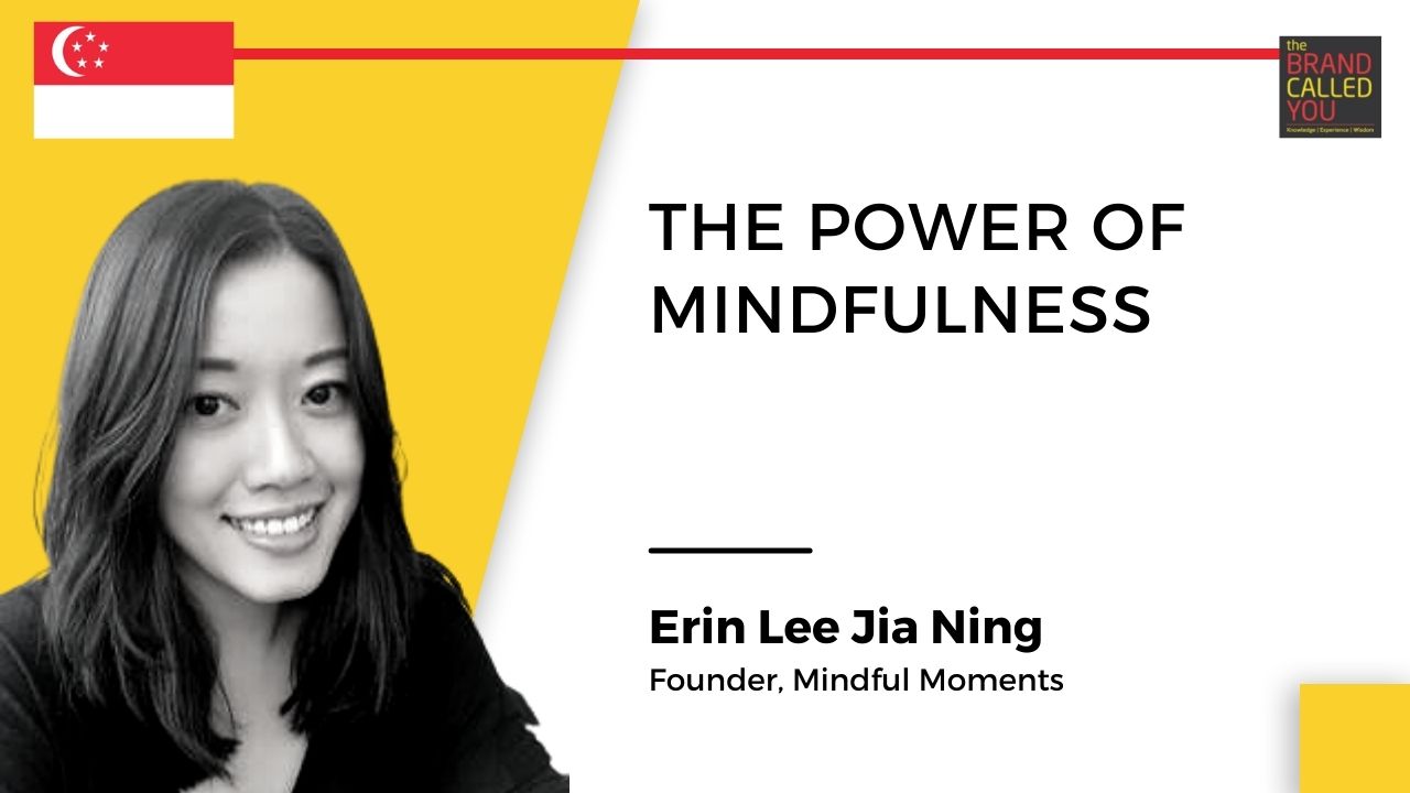 Erin Lee Jia Ning, Founder, Mindful Moments