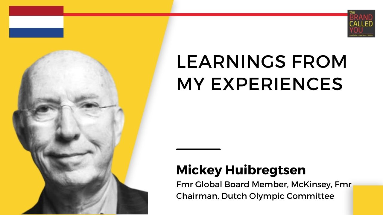 Mickey Huibregtsen, Fmr Global Board Member, McKinsey, Fmr Chairman, Dutch Olympic Committee