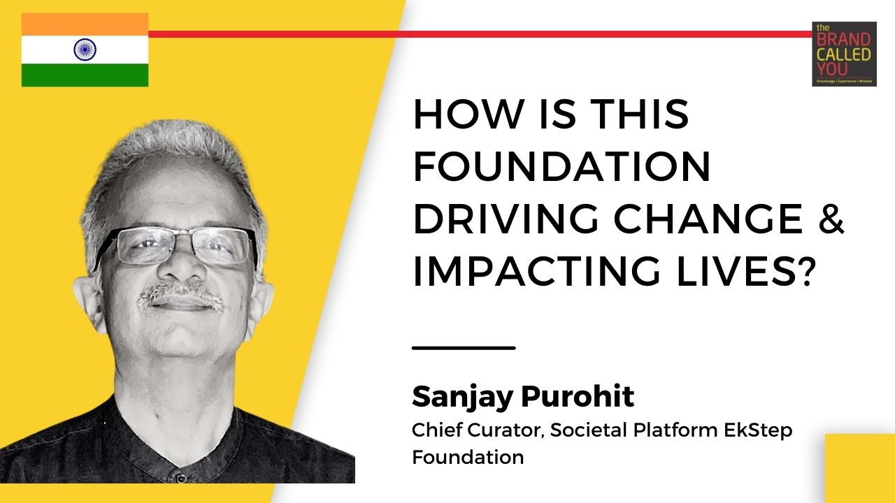 Sanjay Purohit, Chief Curator, Societal Platform EkStep Foundation (1)
