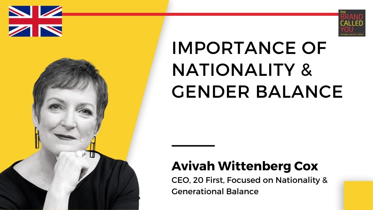 Avivah Wittenberg Cox, CEO, 20 First, Focused on Nationality & Generational Balance