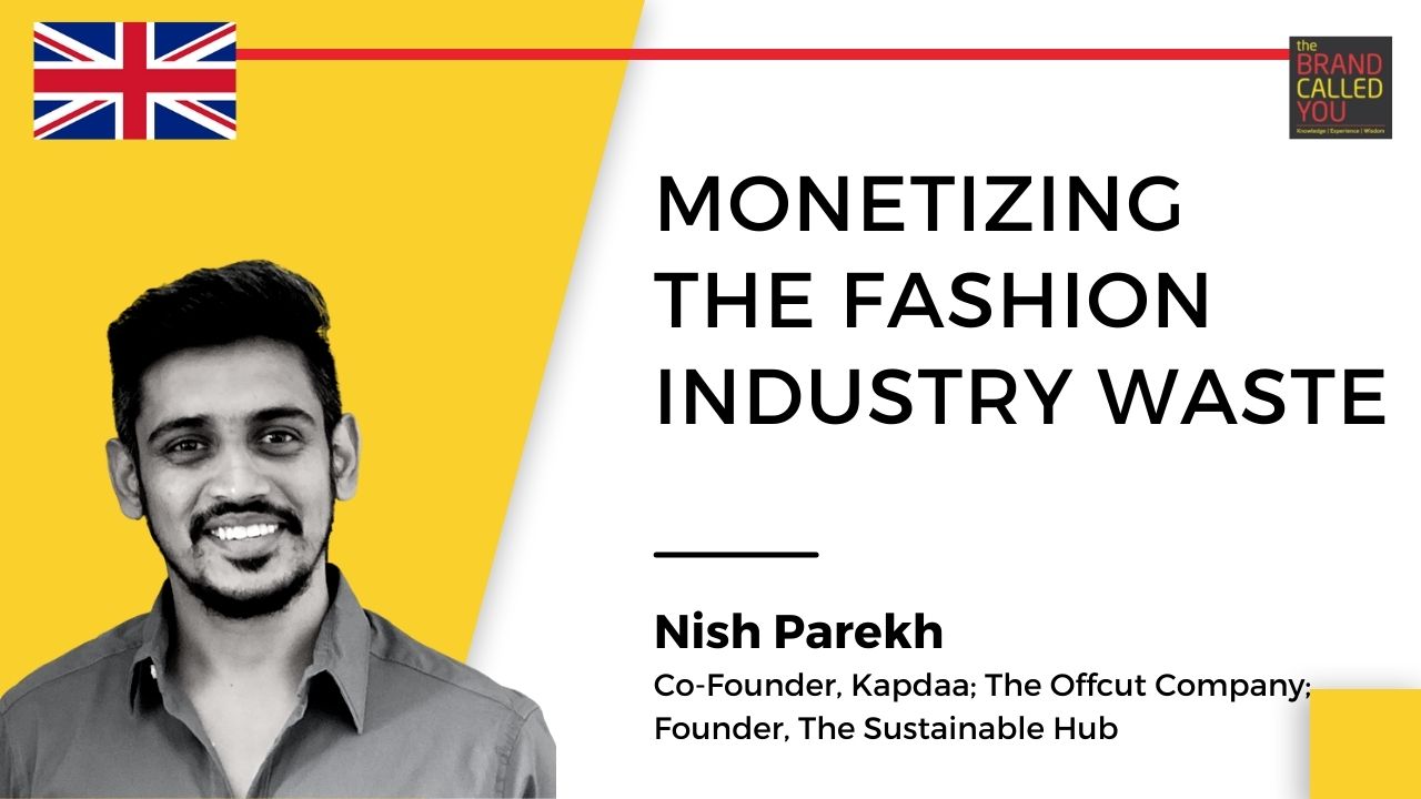 Nish Parekh, Co-Founder, Kapdaa; The Offcut Company; Founder