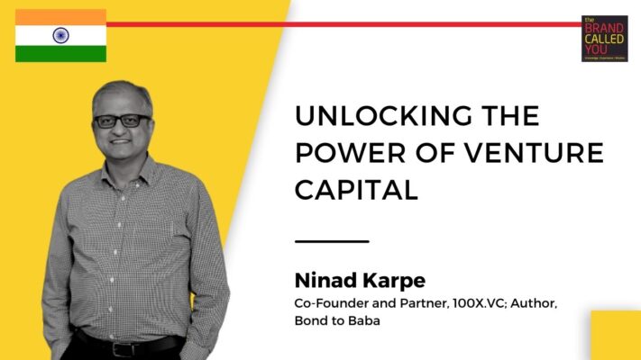 Ninad Karpe is the Co-Founder and Partner of 100X.VC, which invests in early-stage start-ups, using iSAFE notes, and aims to invest in 100 start-ups every year.