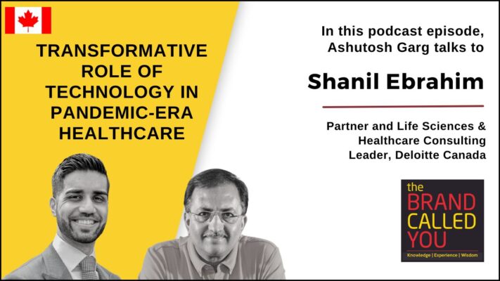 Shanil Ebrahim is a Partner and the National Life Sciences & Healthcare Consulting Leader at Deloitte Canada. 
Shanil is a senior advisor for multiple pharmaceutical, retail/specialty pharmacy , and public sector organizations.