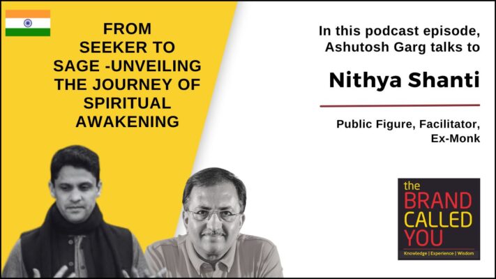 Nithya is a public figure and a facilitator.
He is an ex-monk.