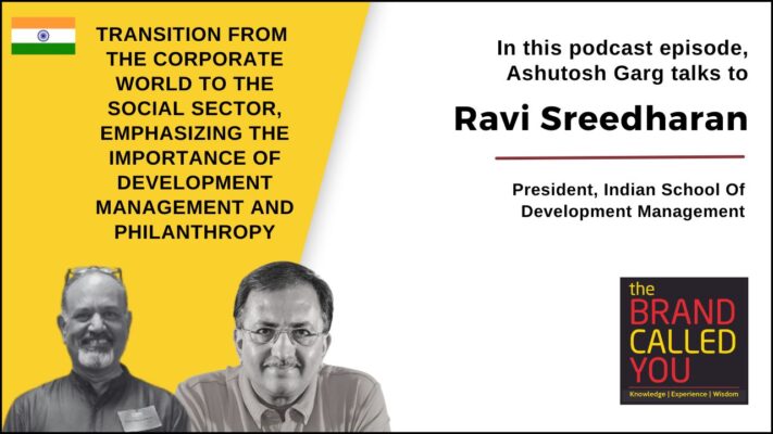 Ravi is the president of the Indian School of Development Management. 
He has worked in the corporate world for 24 years in Dubai, Hong Kong, Jakarta, in Cairo.