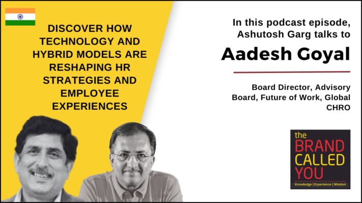 Aadesh is an advisory board member. 
He's a digital and transformation HR expert.