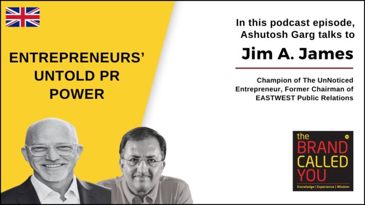 Jim is the champion of the UnNoticed Entrepreneur.
He was the chairman of EASTWEST Public Relations.