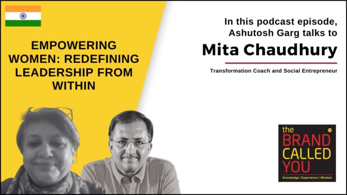 Mita Chaudhury, Transformation Coach and Social Entrepreneur