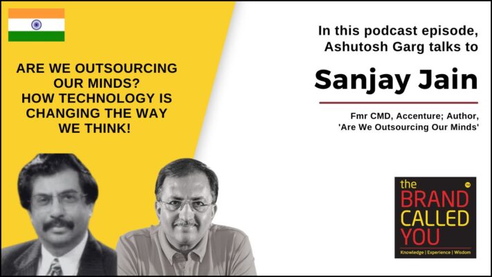 Sanjay Jain is the former Chairman and Managing Director of Accenture and the author of Are We Outsourcing Our Minds?.
With over four decades of experience in strategy, consulting, technology, and outsourcing, he has guided organizations through major waves of digital transformation.